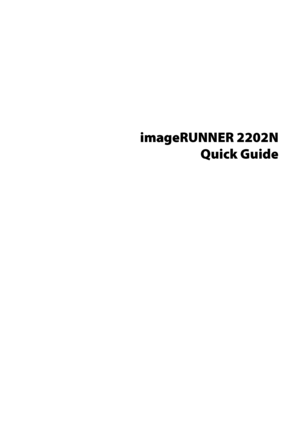 Page 3imageRUNNER 2202NQuick Guide
 