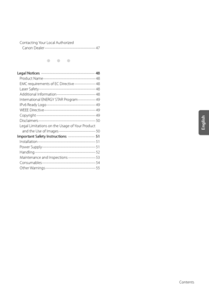 Page 7English
Contents
Contacting Your Local Authorized  Canon Dealer  
\f\f\f\f\f\f\f\f\f\f\f\f\f\f\f\f\f\f\f\f\f\f\f\f\f\f\f\f\f\f\f\f\f\f\f\f\w\f\f\f\f\f\f\f\f\f\f\f\f\f\f\f\f\f\f\f\f\f\f\f\f\f\f\f\f\f\f\f\f\f\f\f\f\w
47
Legal No\fices   
\f\f\f\f\f\f\f\f\f\f\f\f\f\f\f\f\f\f\f\f\f\f\f\f\f\f\f\f\f\f\f\f\f\f\f\f\w\f\f\f\f\f\f\f\f\f\f\f\f\f\f\f\f\f\f\f\f\f\f\f\f\f\f\f\f\f\f\f\f\f\f\f\f\w\f\f\f\f  
48
Product Name...