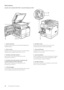 Page 19212Componenti e funzio\wni
Vista interna
Quando sono ins\falla\S\fi DADF-AM1 e Casse\f\fe Feeding Uni\f-AB1:
9 7
8
1
2
5
46 3
1 Area di scansione
In questo punto vengono scansionati\w gli originali posti 
nell'alimentatore\f
\b  Piano in ve\fro
Utilizzare il piano di lett\wura di vetro per scansionare li\bri, 
originali spessi, originali sottili, luc\widi e così via\f
3  Pannello sinis\fro del casse\f\fo 1
Aprire questo coperchio per rimuovere la carta 
inceppata nel cass\wetto 1\f
4  Pannello...