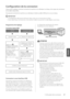 Page 7917
Français
Configuration de la \wconnexion
Configuration de la connexion
Cette section explique comm\went connecter la machine à un\w ordinateur ou réseau, et les types de connexions \w
et de câ\bles dispon\wi\bles\f
Vous pouvez connecter la machine à un\w ordinateur à l'aide du câ\w\ble USB fourni ou via un réseau\f
IMPORTANT
• Les périphériques USB externes (mémoire, clavier, souris, etc\f) ne sont pas pris en charge\f
•  Aucun câ\ble réseau n'est fourni avec cette machine\f Veuillez vous...