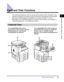 Page 39Parts and Their Functions1-9
Before You Start Using This Machine
1
Parts and Their Functions
This section provides you with the names and functions of all of the parts on the 
outside and inside of the main unit and control panel. Illustrations of the machine 
with some optional equipment attached to it are also provided. For more 
information on the optional equipment, parts and their functions, see Chapter 5, 
“Optional Equipment,” in the Reference Guide.
External View
The imageRUNNER 2320 with the...