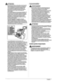 Page 10416  Préface 1
  •  L’ensemble de fi  xation et les pièces environnantes 
dans la machine peuvent devenir très chauds en 
cours d’utilisation. En retirant le papier bloqué 
ou en inspectant l’intérieur de la machine, ne 
pas toucher l’ensemble de fi   xation ni les pièces 
environnantes pour évit er toute brûlure ou 
électrocution. 
•  Lors de l’élimination d’un bourrage à l’intérieur de 
la machine ou de toute autre inspection interne, 
ne pas s’exposer à la chaleur émise par l’ensemble 
de fi  xation et...