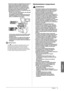 Page 361Español
15
 Prefacio 
1
•  El rayo láser puede ser perjudicial para las personas. 
Dado que la radiación emitida en el interior del 
equipo queda completamente confi   nada en el 
alojamiento protector y por medio de las tapas 
exteriores, el rayo láser no puede salir al exterior 
del equipo durante ninguna de las fases del 
funcionamiento normal. Por su seguridad, lea estas 
indicaciones e instrucciones. 
-  No abra nunca otras tapas distintas a las indicadas 
en los manuales de este equipo. 
-  No...