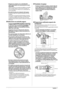 Page 36418  Prefacio 1
•  Póngase en contacto con un distribuidor 
Canon autorizado si la comunicación no está 
disponible. 
 Según el entorno o la conexión de teléfono, es posible 
que no pueda realizar la comunicación de datos. En 
ese caso, póngase en contacto con su distribuidor de 
Canon autorizado. 
•  No quite las patas de nivelación del equipo.  No quite las patas de nivelación del equipo una vez 
instalado. 
 Si pone peso en la parte frontal del equipo, al extraer 
los casetes o unidades del equipo, es...