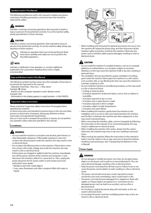 Page 46
Symbols	Used	in	This	Manual
The following symbols are used in this manual to explain procedures, restrictions, handling precautions, and instructions that should be observed for safety.
Indicates a warning concerning operations that may lead to death or injury to persons if not performed correctly. To use the machine safely, always pay attention to these warnings.
Indicates a caution concerning operations that may lead to injury to persons if not performed correctly. To use the machine safely, always...