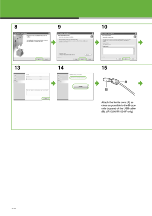 Page 28
27
8910
13 14 15
Attach the ferrite core (A) as 
close as possible to the B-type 
side (square) of the USB cable 
(B). (iR1024i/iR1024iF only)
 
