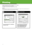 Page 40
39
Printing
Follow this procedure to print a document from your computer.
Make sure that the printer driver is installed.
For details on the printer driver settings, see online help.

NOTE
The optional Barcode Printing Kit is required for the bar code printing function. For detail on the bar code printing function,  see 
Bar Code Printing Guide (supplied with the optional Barcode Printing Kit).
Start the Print CommandSelect the Printer
From an open document on an application, 
click [File] > [Print]....