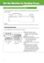 Page 14
13
Set the Machine for Sending Faxes
Guidelines for Entering Information
The sender information you register in the machine appears in the header of each page received 
by your recipient.

NOTE
Before sending a fax, you MUST  register your fax number, unit name, and  the current date and time in the machine.

Entering Information
Use the following keys to enter information in the machine.
●Use the numeric keys to enter 
characters. Press the numeric key 
repeatedly until the required character...