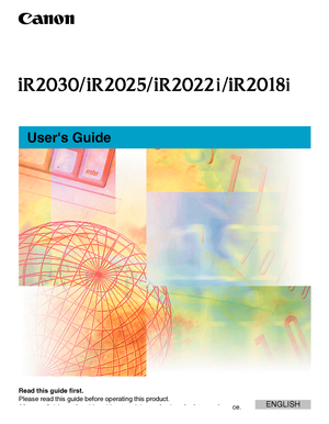 Page 1
 
Read this guide first.
Please read this guide before operating this product.
After you finish reading this guide, store it in a safe place for future reference.
Users Guide
ENGLISH
 