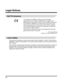 Page 10viii
Legal Notices
R&TTE Directive
Laser Safety
This product is certified as a Class I laser product under IEC60825-1:1993+A1:1997+A2:2001, 
EN60825-1:1994+A1:2002+A2:2001. This means that the product does not produce hazardous 
laser radiation.
Since radiation emitted inside the product is completely confined within protective housings and 
external covers, the laser beam cannot escape from the machine during any phase of user 
operation. Do not remove protective housings or external covers, except as...