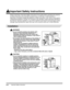 Page 20Important Safety Instructionsxviii
Important Safety Instructions
Please read these Important Safety Instructions thoroughly before operating the machine. 
As these instructions are intended to prevent injury to the user or other persons or destruction of property, always pay attention to these instructions. Also, since it may result in 
unexpected accidents or injuries, do not perform any operation unless otherwise specified in 
the manual. Improper operation or use of this machine could result in...