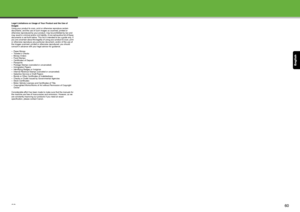 Page 31English
59
Legal Limitations on Usage of Your Product and the Use of 
Images
Using your product to scan, print or otherwise reproduce certain 
documents, and the use of such images as scanned, printed or 
otherwise reproduced by your product, may be prohibited by law and 
may result in criminal and/or civil li ability. A non-exhaustive list of these 
documents is set forth below. This li st is intended to be a guide only. If 
you are uncertain about the legality of  using your product to scan, print 
or...