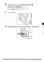 Page 1255-27Routine Cleaning
Routine Maintenance
5
4Press   or   to select , and press  .
When you press  , the cleaning paper is printed.
5Open the stack bypass.
6Load the cleaning paper with the side on which the letter “V” is printed facing up.
ROLLER CLEANING
2.CLEAN PAPER PRT
 