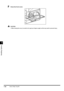 Page 178Handling Options
7
7-26Inner 2-Way Tray-B1
9Close the front cover.
CAUTION
•When closing the cover, be careful not to get your fingers caught, as this may result in personal injury.
 