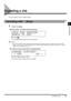 Page 592-3Canceling a Job
Checking Job
2
Canceling a Job
You can cancel a job in several ways.
Canceling with   (Stop)
1Press  (Stop).
●If you press
  (Stop) during scanning
▼Press .
The scanning stops and the job will be canceled.
NOTE
•If you press   (Stop) during scanning when copying from the optional Feeder, the original may stop inside the 
Feeder. In such a case, remove the original from inside the Feeder following the procedure described in “Clearing 
Paper Jams in the Feeder,” on p. 7-4.
●If there is...