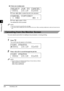 Page 60Checking Job
2
2-4Canceling a Job
●If there are multiple jobs
▼Press   or   to select the job to be canceled.
▼Press   to select .
The selected job will be canceled.
NOTE
•If you do not want to cancel the job, press  .•You cannot select multiple jobs and cancel them all at once. When canceling multiple jobs, select and cancel one by 
one.
Canceling from the Monitor Screen
You can cancel a job while it is waiting to be processed, or during printing.
1Press .
The current copy job appears on the display....