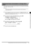 Page 693-7Setting Specifications That Are Common to Each Function (Common Settings)
Selecting and Storing Settings to Suit your Needs
3
Setting the Power Consumption in Energy Saver 
Mode
You can select the power consumption when the machine is in the Energy Saver Mode between 
the two levels:  and .
NOTE
•If you set the power consumption to , the machine consumes less energy during energy saver mode than 
when you set it to . However, it takes more time for the machine to resume normal operation.
•The factory...