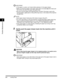 Page 68Loading Paper2-6
Routine Maintenance
2
IMPORTANT
•If the paper is curled, curl it down before placing it in the paper drawer.
•Make sure that the height of the paper stack does not exceed   (limit mark) and the corners are below the paper size guide clips.
•Be sure to set the paper-size detecting lever correctly. If the lever is set to the 
wrong position, paper jams or dirty prints may occur, or the inside of the machine 
may get dirty.
NOTE
•Each paper drawer holds about 250 sheets of paper (80 g/m2)....