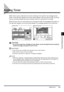 Page 195Adding Toner5-9
5-95-9 5-9
Routine Maintenance
5
55 5
Adding Toner
Adding TonerAdding Toner Adding Toner
When there is only a small amount of toner remaining in the machine, the message shown 
below, on the left side, appears on the touch panel display. Prints can still be made, but at this 
time you should purchase new toner so that you have it on hand when it is needed.
When the toner has run out and prints can no longer be made, the message shown below, on 
the right side, appears on the touch panel...