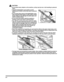 Page 16xvi
CAUTION
•Do not place heavy objects on the machine, as they may tip over or fall resulting in personal injury.
•Close the feeder/platen cover gently to avoid catching your hands, as this may result in personal injury.
•Do not press down hard on the feeder/platen cover when using the platen glass to make copies of thick books. Doing so may damage the platen glass and result in personal injury.
•Do not touch the finisher while the machine is printing, as this may result in personal injury.
•Turn OFF...