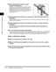 Page 30Installation Location and Handling1-4
Before You Start Using This Machine
1
■Avoid exposing the machine to rapid 
changes in temperature.
If the room in which the machine is installed is cold but rapidly heated, water droplets (condensation) may form inside the machine. This may result in a noticeable degradation in the quality of the copied image, the inability to properly scan an original, or the copies having no printed image at all.
■Avoid installing the machine near computers or other precision...