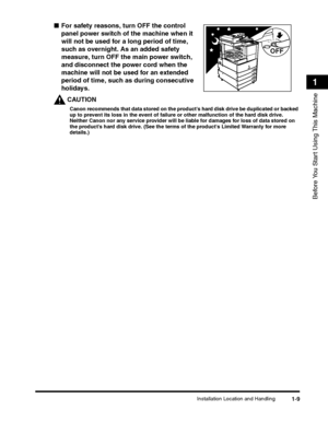 Page 35Installation Location and Handling1-9
Before You Start Using This Machine
1
CAUTION
OFF
 