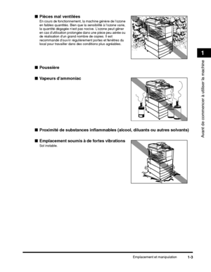 Page 115Emplacement et manipulation1-3
Avant de commencer à utiliser la machine
1
 