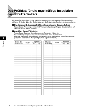 Page 260Das Prüfblatt für die regelmäßige Inspektion des Schutzschalters4-6
Anhang
4
Das Prüfblatt für die regelmäßige Inspektion 
des Schutzschalters
Datum der
Überprüfung Datum der
ÜberprüfungPrüfer Prüfer
Ergebnis Ergebnis
OK NG OK NG
 