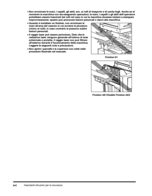 Page 276Importanti istruzioni per la sicurezzaxvi
Finisher-S1
Finisher-AE1/Saddle Finisher-AE2
 