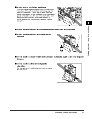 Page 29Installation Location and Handling1-3
Before You Start Using This Machine
1
 