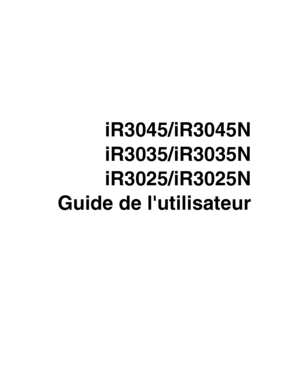 Page 89iR3045/iR3045N
iR3035/iR3035N
iR3025/iR3025N
Guide de lutilisateur
 