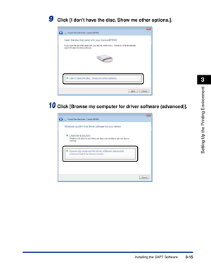 Page 1443-15Installing the CAPT Software
Setting Up the Printing Environment
3
9Click [I dont have the disc. Show me other options.].
10Click [Browse my computer for driver software (advanced)].
 