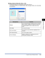 Page 2484-31
Printing a Document
4
Using the Various Printing Functions
■[Page Options] Dialog Box (See p. 4-54)
The following dialog box is displayed by clicking [Page Options].
This dialog box allows you to specify borders, date, and page numbers, etc. to be printed 
on the printouts.
Setting/ButtonContents
[Edging]You can select the type of edging to print as a border. 
When a border is applied, the original print data will 
be reduced slightly in size to make room for the 
border.
[Print Date] You can print...