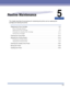 Page 312CHAPTER
5-1
5Routine Maintenance
This chapter describes the procedures for maintaining the printer such as replacing the 
cartridge and cleaning the printer.
Replacing the Toner Cartridge  . . . . . . . . . . . . . . . . . . . . . . . . . . . . . . . . . . . . . . . . . . . . . 5-2
When a Message Appears . . . . . . . . . . . . . . . . . . . . . . . . . . . . . . . . . . . . . . . . . . . . . . . . . . . . . .5-2
Replacing the Toner Cartridge . . . . . . . . . . . . . . . . . . . . . . . . . . . . . . ....