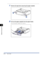 Page 3616-14
Optional Accessories
6
Paper Feeder
1Remove the tape that is securing the paper cassette.
2Pull out the paper cassette from the paper feeder.
Pull out the paper cassette until it stops a.
a
 