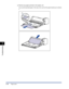 Page 4117-16
Troubleshooting
7
Paper Jams
❑Remove any paper jammed in the duplex unit.
If you see the jammed paper in the area of (A), pull out the paper toward you to remove
it.
(A)
 