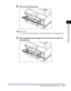 Page 902-47
Loading and Outputting Paper
2
Loading Paper in the Multi-purpose Tray
2Pull out the auxiliary tray.
IMPORTANT
Be sure to pull out the auxiliary tray when loading paper in the multi-purpose tray.
3When loading long-size paper such as A3, B4, etc, open the 
tray extension.
 