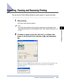 Page 192Canceling, Pausing and Resuming Printing4-17
Printing a Document
4
Canceling, Pausing and Resuming Printing
You can use the Printer Status Window to cancel, pause, or resume print jobs.
1Start printing.
The Printer Status Window appears.
NOTE
The Printer Status Window may not appear depending on the [Display Printer 
Status Window] setting in the [Preferences] menu. (See Setting Preferences, on 
p. 4-64)
2To delete or pause a print job, click the [ ] (Pause Job) 
button in the [Current Print Job] tab or...