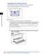 Page 59Printing on Plain Paper, Heavy Paper, Label Paper, and Transparencies2-20
Loading and Delivering Paper
2
Loading Paper into the Manual Feed Tray
Use the following procedure to load paper into the manual feed tray.
Always load paper lengthways into the manual feed tray.
IMPORTANT
•You can only load a single sheet of paper in the manual feed tray.
•You cannot print from the manual feed tray if the printer settings are set to multiple copies 
or multiple pages. If you start a print job set for multiple...