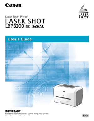 Page 1Laser Beam Printer  
ENG
IMPORTANT:
Read this manual carefully before using your printer.
Save this manual for future reference.
Users Guide Users Guide
 