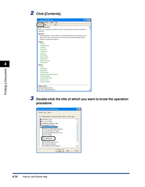 Page 2594-74
Printing a Document
How to Use Online Help
4
2Click [Contents].
3Double-click the title of which you want to know the operation 
procedure.
 