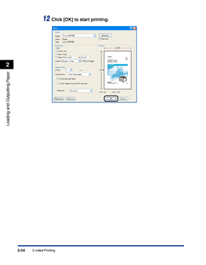 Page 992-sided Printing2-54
Loading and Outputting Paper
2
12Click [OK] to start printing.
 