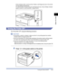 Page 361-11
Before You  Start
1
Turning the Printer ON/OFF
All the indicators blink, and the printer initiates a self-diagnostic test on the printer 
unit and optional accessories.
If no abnormality is found during the self-diagnostic test, the   (Ready) indicator 
(green) comes on, and the printer is ready to print.
Turning the Printer OFF
Turn the printer OFF using the following procedure.
IMPORTANT
•If the printer is used on a network, make sure that it is not printing data from another 
computer before...