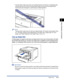 Page 60 
2-15 
Loading and Outputting Paper
 
2 
Output Tray 
•
 
The face-down output tray and its surroundings become hot during or immediately after 
using the printer. Do not touch the face-down output tray and its surroundings when 
removing the jammed paper or performing the related operation.
NOTE
 
The face-down output tray can hold up to approximately 125 sheets of plain paper (64 g/
m
 
2
 
). The paper capacity varies depending on the paper size or paper type. For more 
details, see Paper Capacity of...