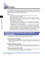 Page 1013-542-sided Printing
Loading and Outputting Paper
3
2-sided Printing
You can perform 2-sided printing with the standard equipment of this printer. Plain 
paper (64 to 80 g/m2) and heavy paper (90 to 120 g/m2) at sizes of A4, Legal, and 
Letter can be used for automatic 2-sided printing.
IMPORTANT
•Y ou cannot perform automatic 2-sided printing on heavy paper (121 to 199 g/m2), 
transparencies, labels, and envelopes.
•When 2-sided printing is speciﬁed, and a job with odd number of pages is printed, the...