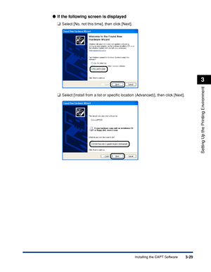 Page 1363-29Installing the CAPT Software
Setting Up the Printing Environment
3
If the following screen is displayed
❑
Select [No, not this time], then click [Next].
❑Select [Install from a list or speciﬁc location (Advanced)], then click [Next].
 