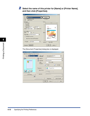 Page 1934-10
Printing a Document
Specifying the Printing Preferences
4
2Select the name of this printer for [Name] or [Printer Name], 
and then click [Properties].
The [Document Properties] dialog box is displayed.
 