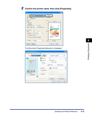 Page 1964-13
Printing a Document
4
Specifying the Printing Preferences
2Conﬁrm the printer name, then click [Properties].
The [Document Properties] dialog box is displayed.
 