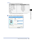 Page 1062-63
Loading and Outputting Paper
2
Setting Up the Printer Driver and Printing
NOTE
Load paper based on the following [Paper Type] criteria:
* When printing envelopes, the printer automatically applies the appropriate print mode to the 
envelope type by specifying [Output Size] in the [Page Setup] sheet.
6Click [OK] to close the Properties dialog box.
Paper TypePrinter Driver Setting
Plain 
paper60 - 74 g/m
2[Plain Paper L]
75 - 90 g/m
2[Plain Paper]
Heavy 
paper91 - 120 g/m
2[Heavy Paper 1]
121 - 163...