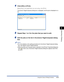 Page 2584-75
Printing a Document
4
Using the Various Printing Functions
4Click [OK] or [Print].
Depending on the application you are using, click [Print].
The [Canon PageComposer] dialog box is displayed, and the job is displayed on a 
list.
5Repeat Step 1 to 4 for the jobs that you want to edit.
6Edit the jobs on the list in the [Canon PageComposer] dialog 
box.
NOTE
•For more details on the setting procedures for the [Canon PageComposer] dialog 
box, see Help for Canon PageComposer.
•When the [Edit and...